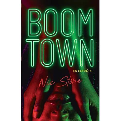 Boom Town (En Español)