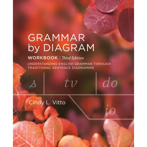 Grammar by Diagram: Workbook - Third Edition