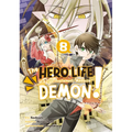 The Hero Life of a (Self-Proclaimed) Mediocre Demon! 8