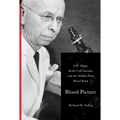 Blood Picture: L. W. Diggs, Sickle Cell Anemia, and the South's First Blood Bank