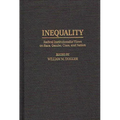 Inequality: Radical Institutionalist Views on Race, Gender, Class, and Nation