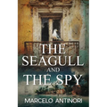 The Seagull and the Spy