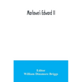 Marlowe's Edward II