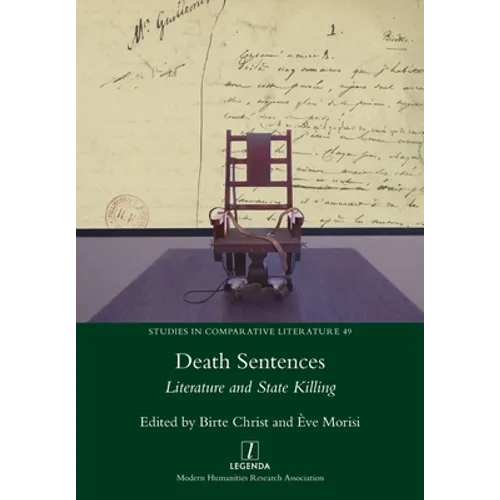 Death Sentences: Literature and State Killing