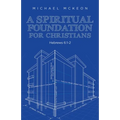 A Spiritual Foundation for Christians: Hebrews 6:1-2