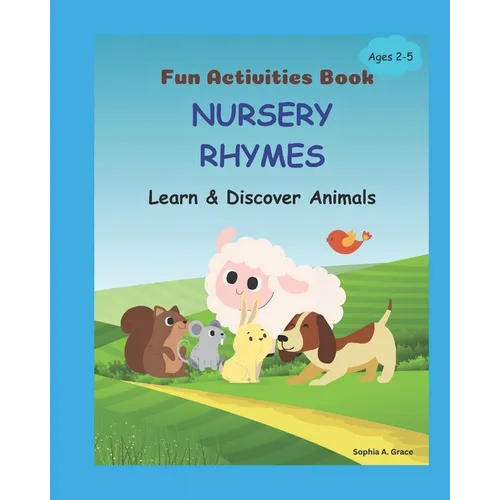 Nursery Rhymes - Learn & Discover Animals: Fun Activities Book