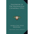 Handbook of the Washington Cathedral (1911)