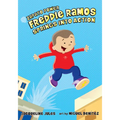 Freddie Ramos Springs Into Action: Volume 2