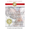 The Holy Spirit and You: A Study Guide to the Spirit Filled Life