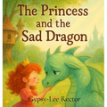 The Princess and the Sad Dragon