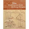 250 New Continuous-Line Quilting Designs-Print-on-Demand-Edition: For Hand, Machine & Longarm Quilters