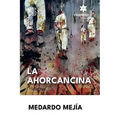 La Ahorcancina