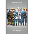 Tvet 360: A Full Circle Story