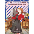 The Invisible Man and His Soon-To-Be Wife Vol. 6