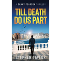 Till Death Do Us Part: Hardback