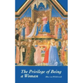 The Privilege of Being a Woman