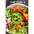 The Type 2 Diabetic Cookbook & Meal Plan 3-month Journey To Improve Type 2 Diabetes: The New Soul Food Cookbook For People With Diabetes