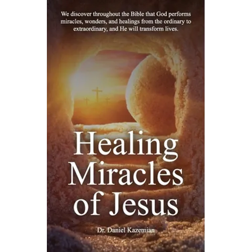 Healing Miracles of Jesus