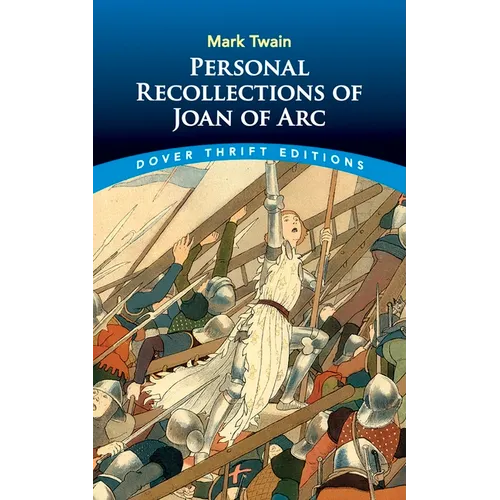 Personal Recollections of Joan of Arc