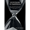 Countdown to Darkness: The Assassination of President Kennedy Volume II