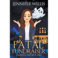 Fatal Fundraiser