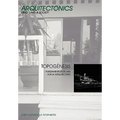 Topognesis. Fundamentos de Una Nueva Arquitectura