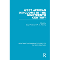 West African Kingdoms in the Nineteenth Century