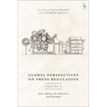 Global Perspectives on Press Regulation, Volume 2: Asia, Africa, the Americas and Oceania