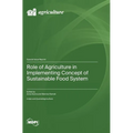 Role of Agriculture in Implementing Concept of Sustainable Food System