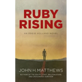 Ruby Rising: An Eddie Holland Novel