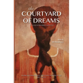 The Courtyard of Dreams