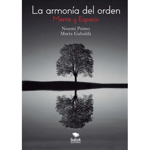 La armonía del orden. Mente y Espacio