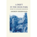 A Drift In The Deer Park