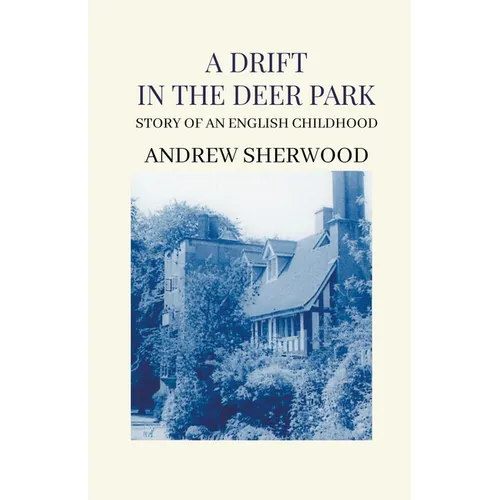 A Drift In The Deer Park