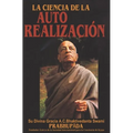 La Ciencia de la Auto Realización