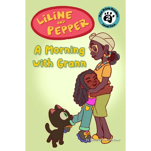 Liline & Pepper: A Morning with Grann