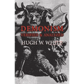 Demonism Verified and Analyzed