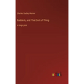 Baddeck, and That Sort of Thing: in large print