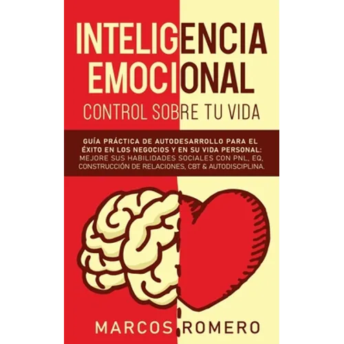 Inteligencia emocional - Control sobre tu vida