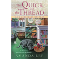 The Quick and the Thread