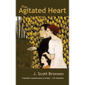 The Agitated Heart
