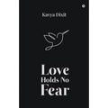 Love Holds No Fear