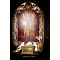 Modern Day Priests: A Practical Guide For New Covenant Priesthood