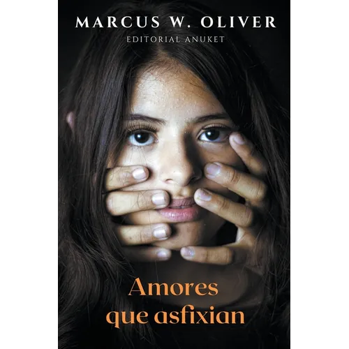 Amores que Asfixian