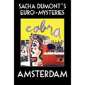 Sacha Dumont's Euromysteries - Amsterdam