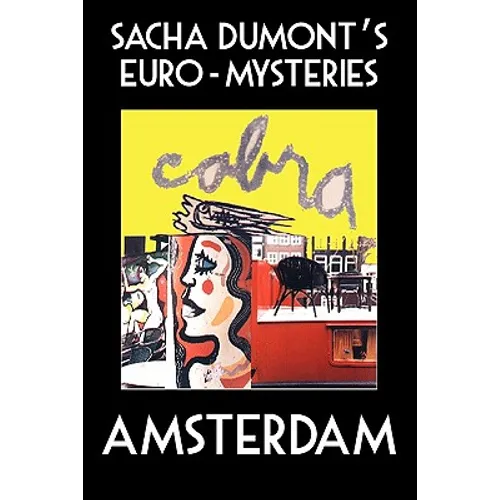 Sacha Dumont's Euromysteries - Amsterdam