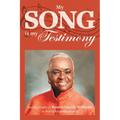 My Song is My Testimony: Autobiography of Bennie Lucille Williams As Told to Jacquelyn Benton