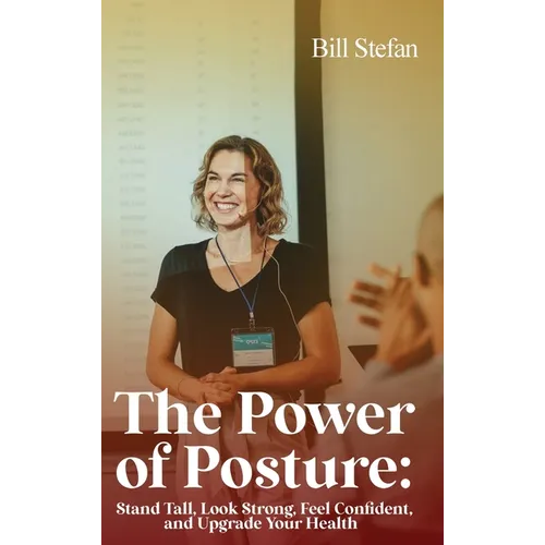 The Power of Posture