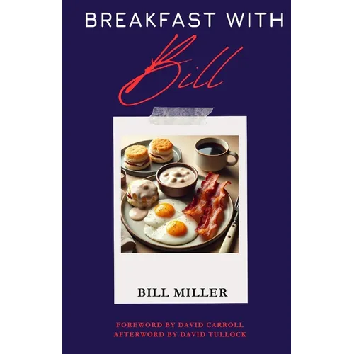 Breakfast with Bill