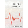 High Fire Danger